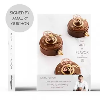 Amaury Guichon Art of Flavor by Amaury Guichon - 2018 Pastry and Dessert Books