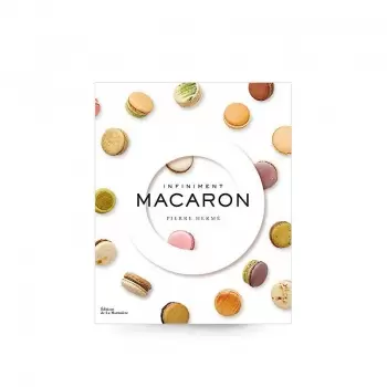 Pierre Hermé INFI INFINIMENT MACARON by Pierre Hermé (French Language) Pastry and Dessert Books