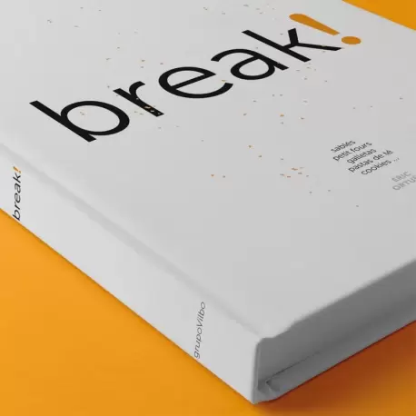 ERIC ORTUÑO BEOSE Break! by ERIC ORTUÑO - Bilingual English and Spanish Edition - Hardcover Pastry and Dessert Books