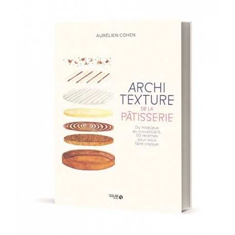 ARCHITEXTURE Architexture de la pâtisserie by Aurélien Cohen - Hard...